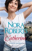 Catherine - Nora Roberts -  books in polish 