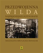 Przedwojen... - Magdalena Mrugalska-Banaszak -  Polish Bookstore 