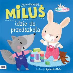 Obrazek Miluś i Emcia Miluś i dzie do przedszkola