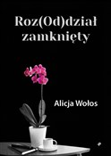 Roz(Od)dzi... - Alicja Wołos -  Polish Bookstore 