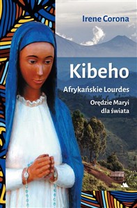 Obrazek Kibeho. Afrykańskie Lourdes