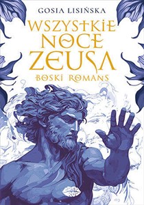 Picture of Wszystkie noce Zeusa Boski romans