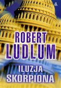 Iluzja Sko... - Robert Ludlum -  books in polish 