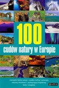 polish book : 100 cudów ... - Adam Michejda, Ewa Kropiwnicka, Andrzej Kropiwnicki