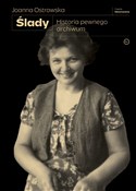 Ślady. His... - Joanna Ostrowska -  Książka z wysyłką do UK