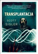 Transplant... - Scott Sigler -  Polish Bookstore 