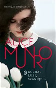 Kocha, lub... - Alice Munro -  books in polish 