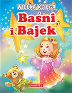 Obrazek Wielka księga Baśni i Bajek
