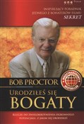 Urodziłeś ... - Bob Proctor -  books in polish 