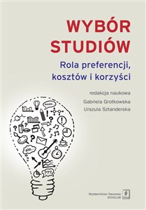 Picture of Wybór studiów Rola preferencji kosztów i korzyści