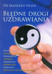 Picture of Błędne drogi uzdrawiania