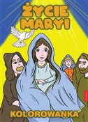 Zobacz : Życie Mary... - Opracowanie Zbiorowe