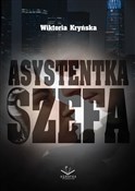 Książka : Asystentka... - Wiktoria Kryńska