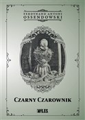 Czarny Cza... - Ossendowski Ferdynand Antoni -  foreign books in polish 