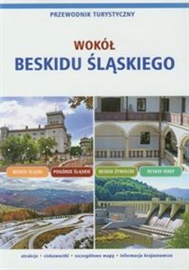 Picture of Wokół Beskidu Śląskiego Przewodnik turystyczny