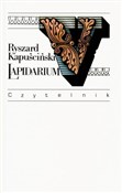 Książka : Lapidarium... - Ryszard Kapuściński