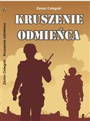 Książka : Kruszenie ... - Zenon Celegrat