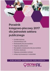 Obrazek Poradnik księgowo-płacowy 2017 dla jednostek sektora publicznego