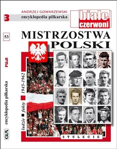 Picture of Encyklopedia piłkarska. Mistrzostwa Polski T.53