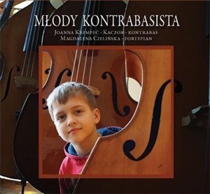 Obrazek Młody kontrabasista. Krempeć-Kaczor, Cielińska CD