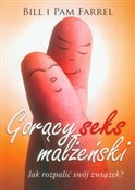 Gorący sek... - Bill Farrel, Pam Farrel -  Polish Bookstore 