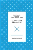 Zobacz : ZX Spectru... - Piotr Marecki, Yerzmyey Yerzmyey, Robert Straka