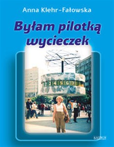 Picture of Byłam pilotką wycieczek