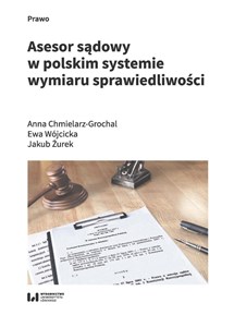 Picture of Asesor sądowy w polskim systemie wymiaru sprawiedliwości