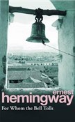 For Whom T... - Ernest Hemingway -  Książka z wysyłką do UK
