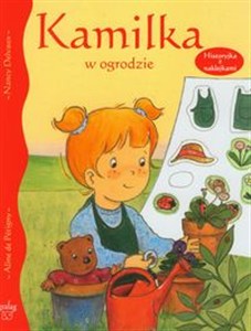 Obrazek Kamilka w ogrodzie Historyjka z naklejkami