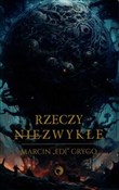 Rzeczy nie... - Marcin Grygo -  Polish Bookstore 