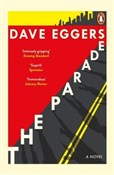 The Parade... - Dave Eggers -  Polish Bookstore 