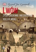Polska książka : Lwów Życie... - Ryszard Jan Czarnowski