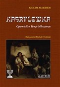 Kasrylewka... - Szolem Alejchem -  Książka z wysyłką do UK