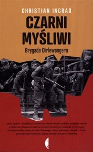 Obrazek Czarni myśliwi Brygada Dirlewangera