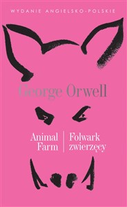 Obrazek Animal Farm &#47, Folwark zwierzęcy. Literatura w oryginale