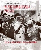 polish book : W przedwoj... - Maja i Jan Łozińscy