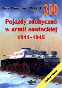 Picture of Pojazdy zdobyczne w armii sowieckiej 1941-1945. Tank Power vol. CXXXIII 390