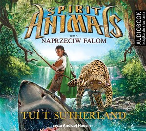 Picture of [Audiobook] Spirit Animals Tom 5 Naprzeciw falom