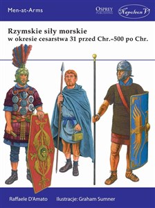 Obrazek Rzymskie siły morskie w okresie cesarstwa 31 przed Chr. - 500 po Chr.