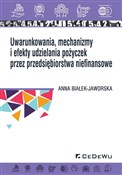 Uwarunkowa... - Anna Białek-Jaworska -  books from Poland