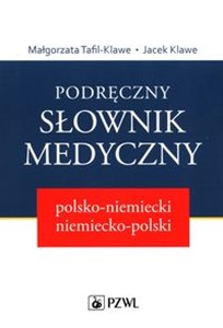 Picture of Podręczny słownik medyczny polsko-niemiecki niemiecko-polski