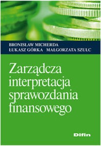 Picture of Zarządcza interpretacja sprawozdania finansowego