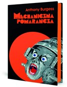 Polska książka : Mechaniczn... - Anthony Burgess