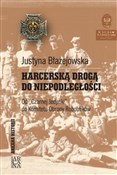 Harcerską ... - Justyna Błażejowska -  foreign books in polish 