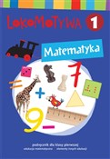 Lokomotywa... - Małgorzata Dobrowolska, Agnieszka Szulc -  books in polish 