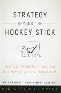 Obrazek Strategy Beyond the Hockey Stick People Probabilities and Big Moves to Beat the Odds