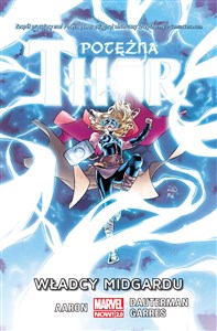 Picture of Potężna Thor T.2 Władcy Midgardu/Marvel Now 2.0