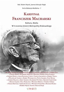 Obrazek Kardynał Franciszek Macharski. Kultura, Media