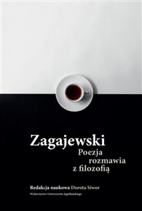 Picture of Zagajewski Poezja rozmawia z filozofią